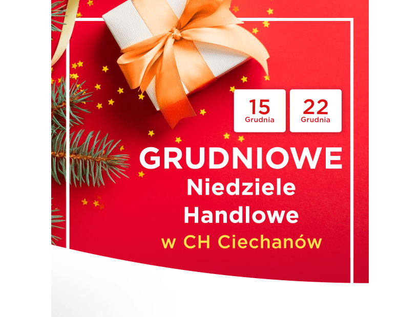 MMG_Ciechanow_Niedziele_handlowe_grudzien_2024_1080x1080_kafelek_www.png